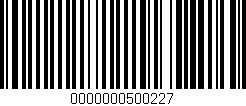 Código de barras (EAN, GTIN, SKU, ISBN): '0000000500227'