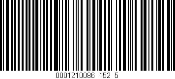 Código de barras (EAN, GTIN, SKU, ISBN): '0001210086_152_5'