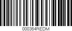 Código de barras (EAN, GTIN, SKU, ISBN): '000364REDM'