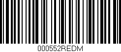 Código de barras (EAN, GTIN, SKU, ISBN): '000552REDM'