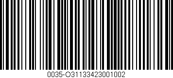 Código de barras (EAN, GTIN, SKU, ISBN): '0035-O31133423001002'