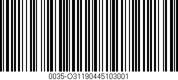 Código de barras (EAN, GTIN, SKU, ISBN): '0035-O31190445103001'