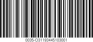 Código de barras (EAN, GTIN, SKU, ISBN): '0035-O31193445103001'