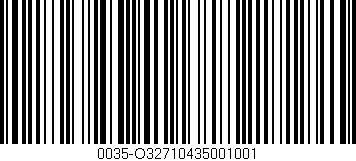 Código de barras (EAN, GTIN, SKU, ISBN): '0035-O32710435001001'