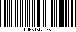 Código de barras (EAN, GTIN, SKU, ISBN): '006515REAN'