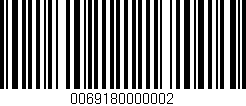 Código de barras (EAN, GTIN, SKU, ISBN): '0069180000002'