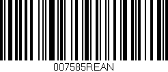 Código de barras (EAN, GTIN, SKU, ISBN): '007585REAN'