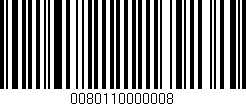 Código de barras (EAN, GTIN, SKU, ISBN): '0080110000008'