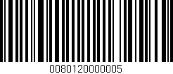 Código de barras (EAN, GTIN, SKU, ISBN): '0080120000005'