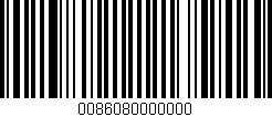 Código de barras (EAN, GTIN, SKU, ISBN): '0086080000000'