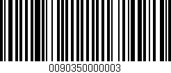 Código de barras (EAN, GTIN, SKU, ISBN): '0090350000003'