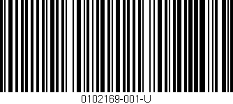 Código de barras (EAN, GTIN, SKU, ISBN): '0102169-001-U'