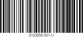 Código de barras (EAN, GTIN, SKU, ISBN): '0103056-001-U'