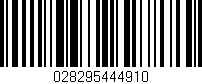 Código de barras (EAN, GTIN, SKU, ISBN): '028295444910'