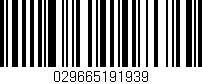 Código de barras (EAN, GTIN, SKU, ISBN): '029665191939'