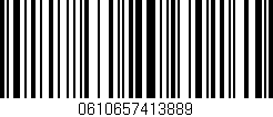 Código de barras (EAN, GTIN, SKU, ISBN): '0610657413889'