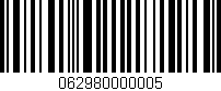 Código de barras (EAN, GTIN, SKU, ISBN): '062980000005'