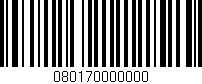 Código de barras (EAN, GTIN, SKU, ISBN): '080170000000'