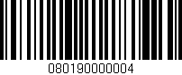 Código de barras (EAN, GTIN, SKU, ISBN): '080190000004'