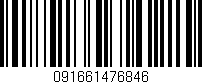 Código de barras (EAN, GTIN, SKU, ISBN): '091661476846'