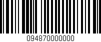 Código de barras (EAN, GTIN, SKU, ISBN): '094870000000'