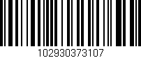 Código de barras (EAN, GTIN, SKU, ISBN): '102930373107'
