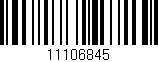 Código de barras (EAN, GTIN, SKU, ISBN): '11106845'