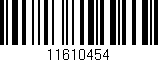 Código de barras (EAN, GTIN, SKU, ISBN): '11610454'