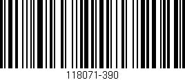 Código de barras (EAN, GTIN, SKU, ISBN): '118071-390'