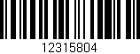 Código de barras (EAN, GTIN, SKU, ISBN): '12315804'