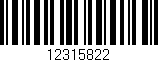 Código de barras (EAN, GTIN, SKU, ISBN): '12315822'