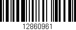 Código de barras (EAN, GTIN, SKU, ISBN): '12860961'