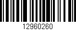 Código de barras (EAN, GTIN, SKU, ISBN): '12960260'