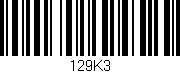 Código de barras (EAN, GTIN, SKU, ISBN): '129K3'