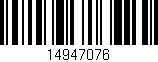 Código de barras (EAN, GTIN, SKU, ISBN): '14947076'