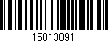 Código de barras (EAN, GTIN, SKU, ISBN): '15013891'