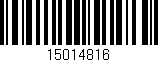 Código de barras (EAN, GTIN, SKU, ISBN): '15014816'