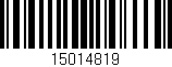 Código de barras (EAN, GTIN, SKU, ISBN): '15014819'