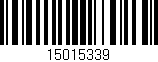 Código de barras (EAN, GTIN, SKU, ISBN): '15015339'