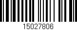 Código de barras (EAN, GTIN, SKU, ISBN): '15027806'