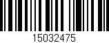 Código de barras (EAN, GTIN, SKU, ISBN): '15032475'