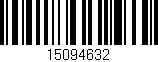 Código de barras (EAN, GTIN, SKU, ISBN): '15094632'