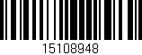 Código de barras (EAN, GTIN, SKU, ISBN): '15108948'