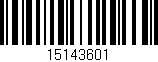 Código de barras (EAN, GTIN, SKU, ISBN): '15143601'