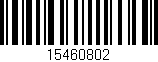 Código de barras (EAN, GTIN, SKU, ISBN): '15460802'