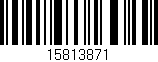 Código de barras (EAN, GTIN, SKU, ISBN): '15813871'