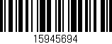 Código de barras (EAN, GTIN, SKU, ISBN): '15945694'