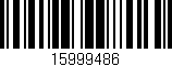 Código de barras (EAN, GTIN, SKU, ISBN): '15999486'