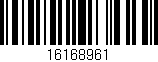 Código de barras (EAN, GTIN, SKU, ISBN): '16168961'