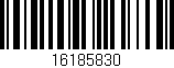 Código de barras (EAN, GTIN, SKU, ISBN): '16185830'